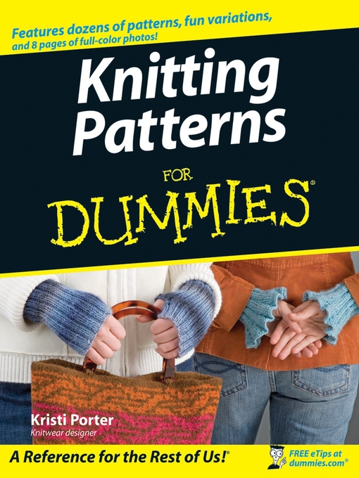Title details for Knitting Patterns For Dummies by Kristi Porter - Wait list